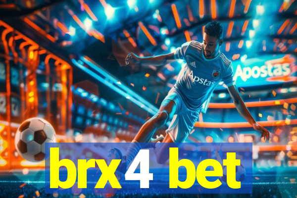 brx4 bet